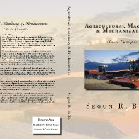 Agricultural Machinery & Mechanicatio- Basic Concepts