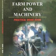 Farm Power and Machinery Practical Workbook