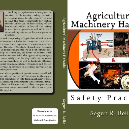 Agricultural Machinery Hazards & Safety Practices