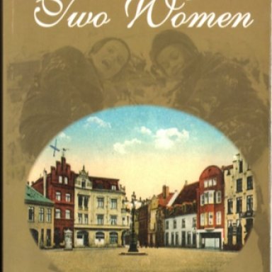 Tales of Two Women